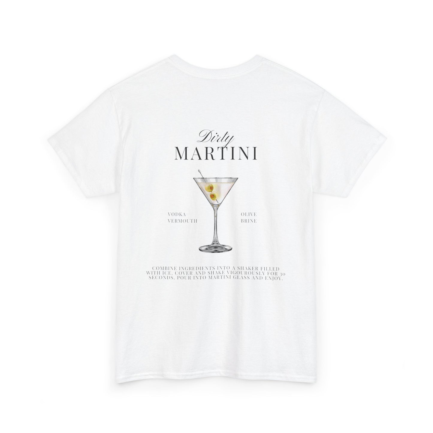 Dirty Martini T-Shirt