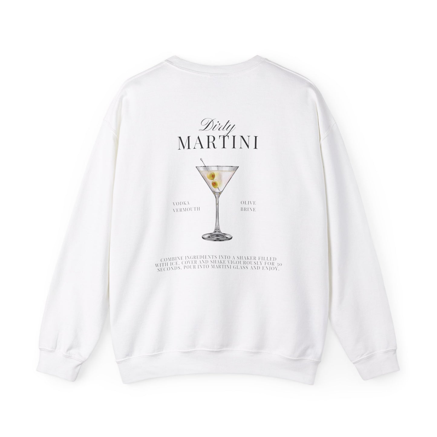 Dirty Martini Crewneck