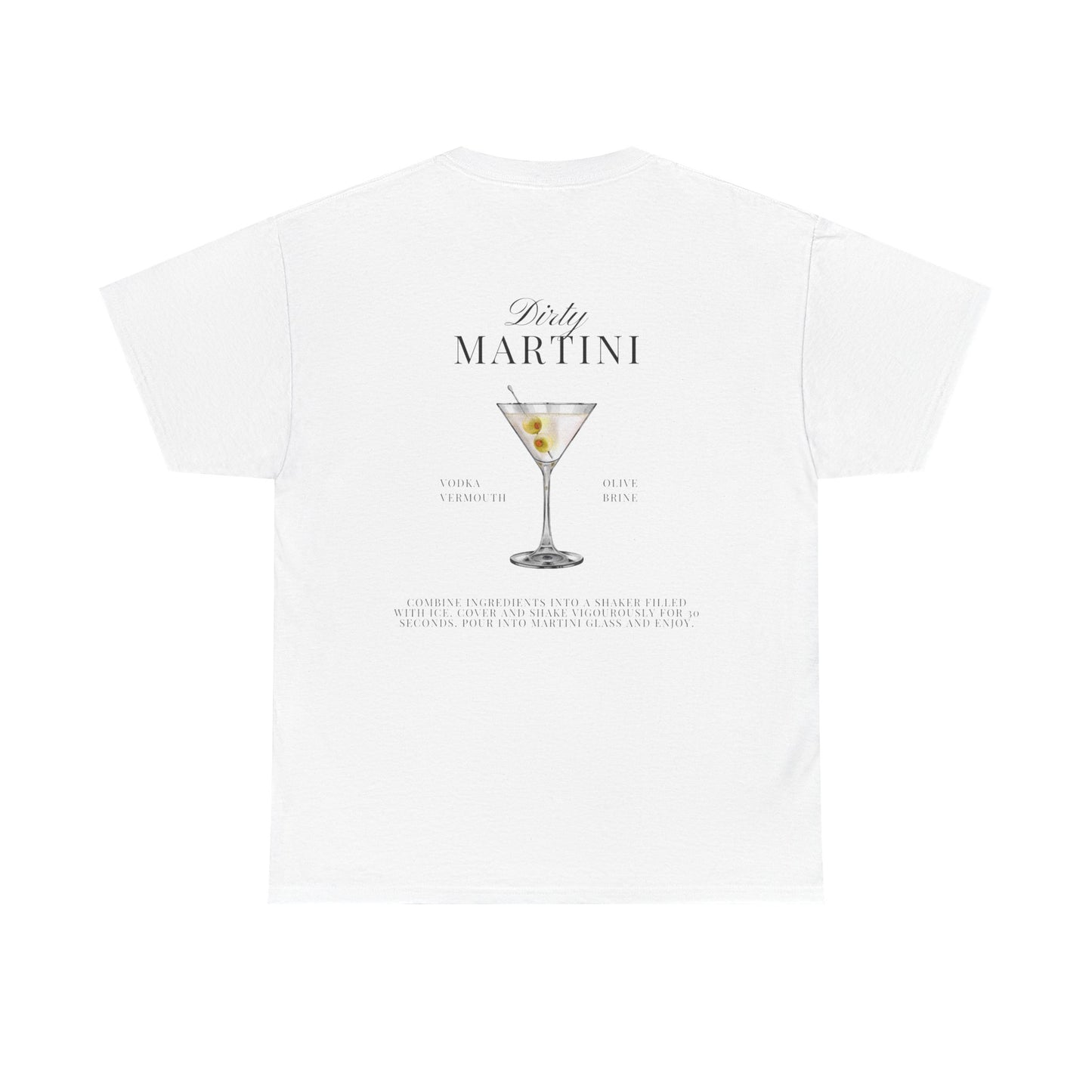 Dirty Martini T-Shirt